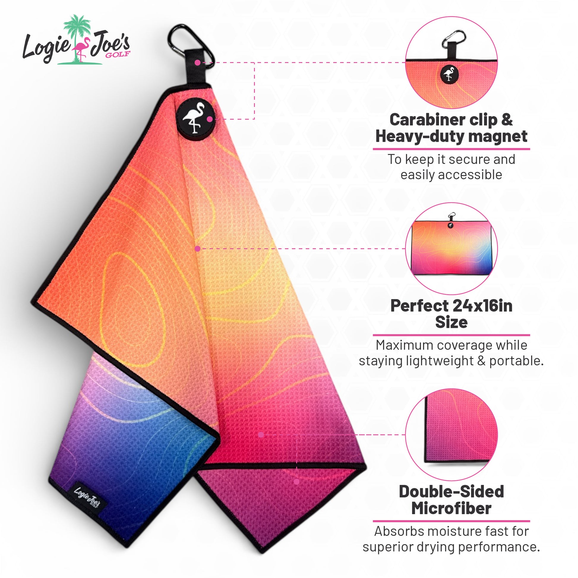 The Flamingo Palm Golf Towel features a vibrant, tropical-inspired gradient, double-sided microfiber for quick drying, a carabiner clip, heavy-duty magnet for hanging, and Logie Joes Golf logo in the top left. Size: 24x16 in.